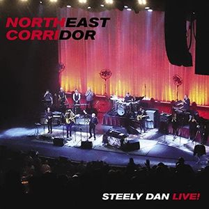 Northeast Corridor: Steely Dan Live! (2Lp)