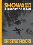 Showa 1939-1944: A History of Japan (Showa: A History of Japan, 2)