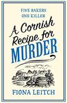 A Cornish Recipe for Murder: A funny and feel-good cozy crime mystery: Book 5 (A Nosey Parker Cozy Mystery)