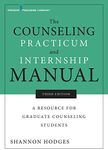 The Counseling Practicum and Intern