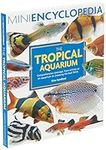 Interpet Mini Encyclopedia of The Tropical Aquarium