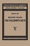 Metalldrücken: 117 (Werkstattbücher)