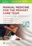 Manual Medicine for the Primary Care Team: A Hands-On Approach