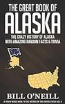The Great Book of Alaska: The Crazy