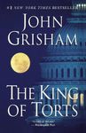 The King of Torts by John Grisham (December 27,2005)