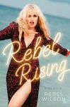 Rebel Rising: the highly anticipate