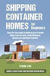 Shipping Container Homes for Beginn