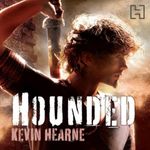 Hounded: The Iron Druid Chronicles, Book 1