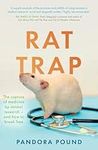 Rat Trap: The capture of medicine b