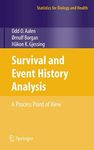 Survival and Event History Analysis: A Process Point of View (Statistics for Biology and Health)