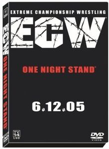 ECW: One Night Stand (2005) by WWE Home Video by Kevin Dunn