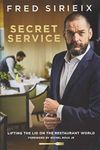 Secret Service: Lifting the lid on the restaurant world