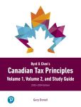 Byrd & Chen's Canadian Tax Principles, 2023-2024 Edition + Volume 1 and Volume 2 + Study Guide + Access Card