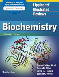 Lippincott Illustrated Reviews: Biochemistry: Lippincott Illustrated Reviews Series