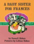 (A Baby Sister for Frances (Turtleback School & Library)) By Hoban, Russell (Author) Hardcover on 28-Apr-1976