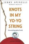 Knots in My Yo-yo String: The Autob