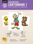 Drawing: Cartooning 1: Learn the basics of cartooning