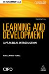 Learning and Development: A Practical Introduction (HR Fundamentals, 15)