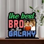 Giftplease Best Brother In The Galaxy Personalized Photo Tabletop Gift | Customized Desktop Plaque for brother (6.5 * 6.5 Inches)