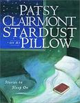 Stardust on My Pillow: Stories to S