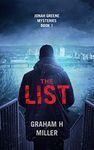 The List: A gripping police procedural set in Wales. (Jonah Greene Book 1)