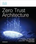 Zero Trust Architecture (Networking Technology: Security)