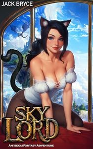 Sky Lord: An Isekai Fantasy Adventure