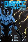 Blue Beetle: Jaime Reyes Book One