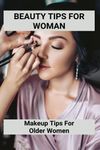 Makeup For Older Women