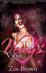 The Venus Virus (Part Three): An Indulgent Story of Involuntary Magical Gender Transformation, Feminization, and Deliciously Sensual Intimate Encounters