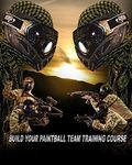 Build Your Paintball Team: How to Start and Grow a World Class Paintball Team