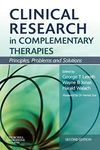 Clinical Research in Complementary Therapies: Principles, Problems and Solutions