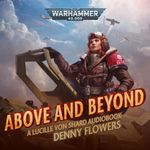 Above and Beyond: Warhammer 40,000