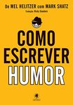 Como escrever humor (Portuguese Edition)