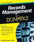 Records Management For Dummies