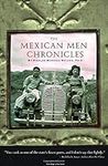 The Mexican Men Chronicles