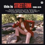 This Is Street Funk 1968-1974 [VINYL]