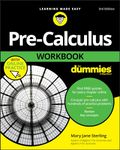 Pre-Calculus Workbook For Dummies