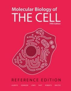 Molecular Biology of the Cell 5E: Reference Edition