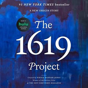 The 1619 Project: A New Origin Story