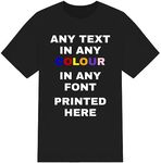 Personalised T-Shirt – Any Text, An