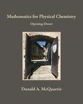 Mathematics for Physical Chemistry: Opening Doors: A Novel