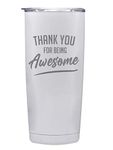 Thank you for Being Awesome 20oz Stainless Steel Tumbler - Thank you Gifts - Gifts for Women Coworker Gifts - Boss Gifts - Teacher Gifts - Thank You Gift for Best Friends - Gifts for Friends (White)