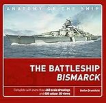 The Battleship Bismarck (Anatomy of