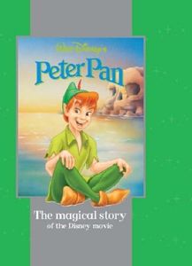 Disney Magical Story: "Peter Pan" (Disney Book of the Film)