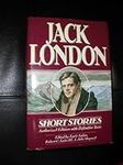 Short Stories of Jack London: Autho