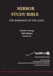 Mirror Study Bible - Paperback 10th Edition 1200 page, Updated - [excluding Acts] 7 X 10 Inch, Wide Margin.