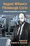August Wilson's Pittsburgh Cycle: C