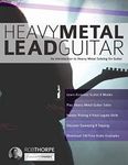 Heavy Metal Lead Guitar: An Introduction to Heavy Metal Soloing for Guitar: 2