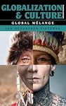 Globalization and Culture: Global Mélange